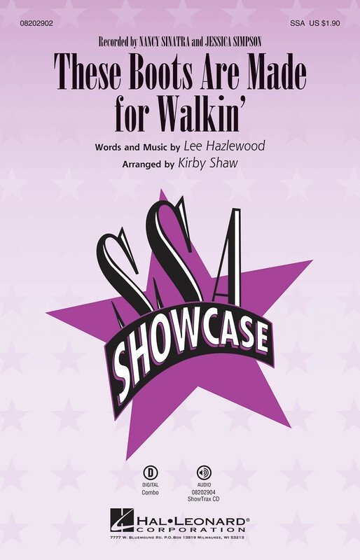 These Boots Are Made for Walkin' — SSA Choral Score, arr. Kirby Shaw (Hal Leonard)