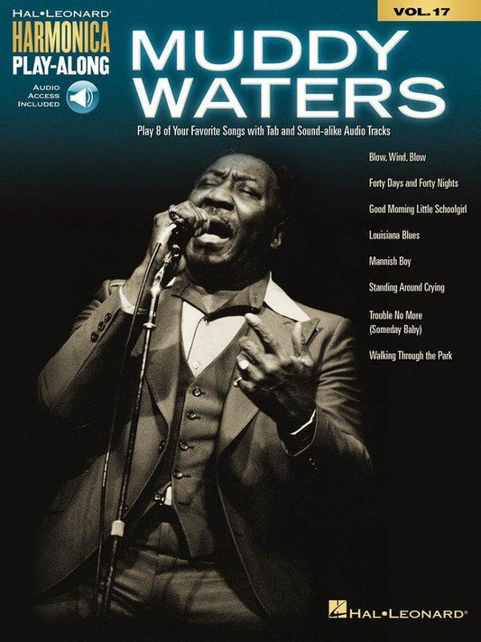 Muddy Waters Harmonica Play-Along V17 BK/OLA by Hal Leonard, 56 pages, includes online audio access and backing tracks.