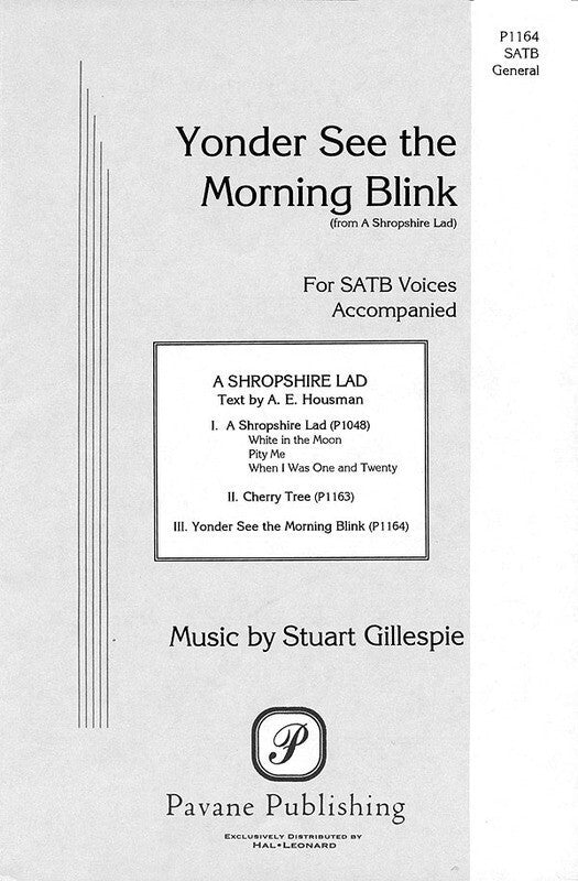 Yonder See The Morning Blink SATB