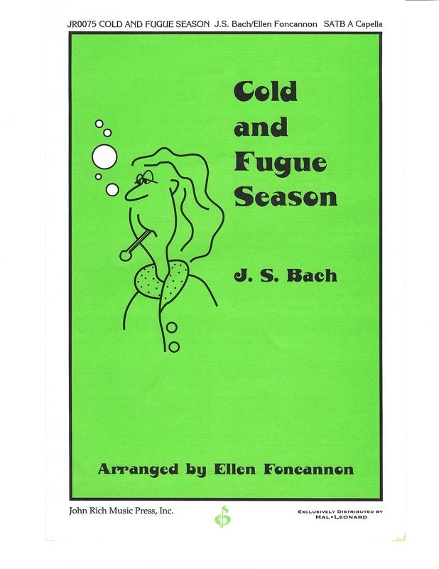 Cold And Fugue Season Satb A Cappella