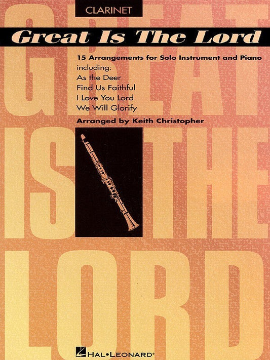 Great Is The Lord Clarinet