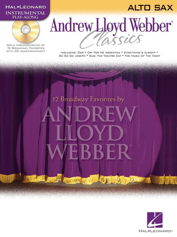 Andrew Lloyd Webber Classics — Alto Sax, Book/CD (Hal Leonard Instrumental Play-Along)