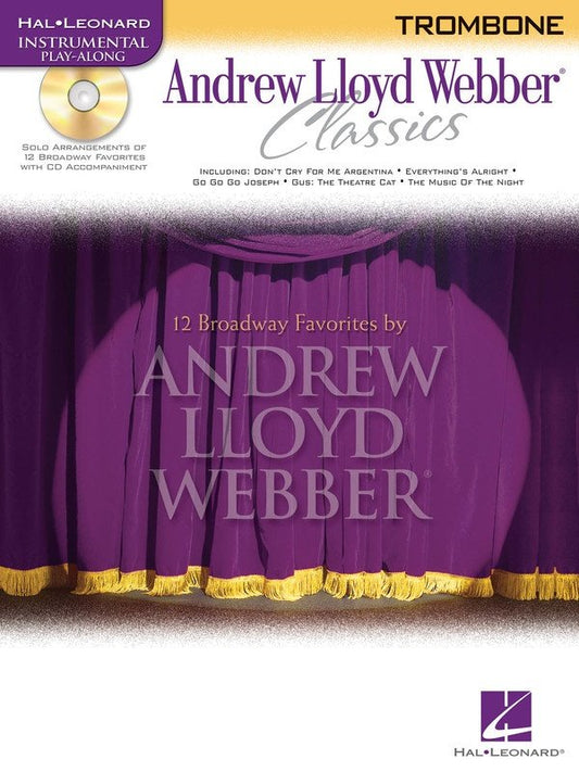 Andrew Lloyd Webber Classics — Trombone, Book/CD (Hal Leonard Instrumental Play-Along)