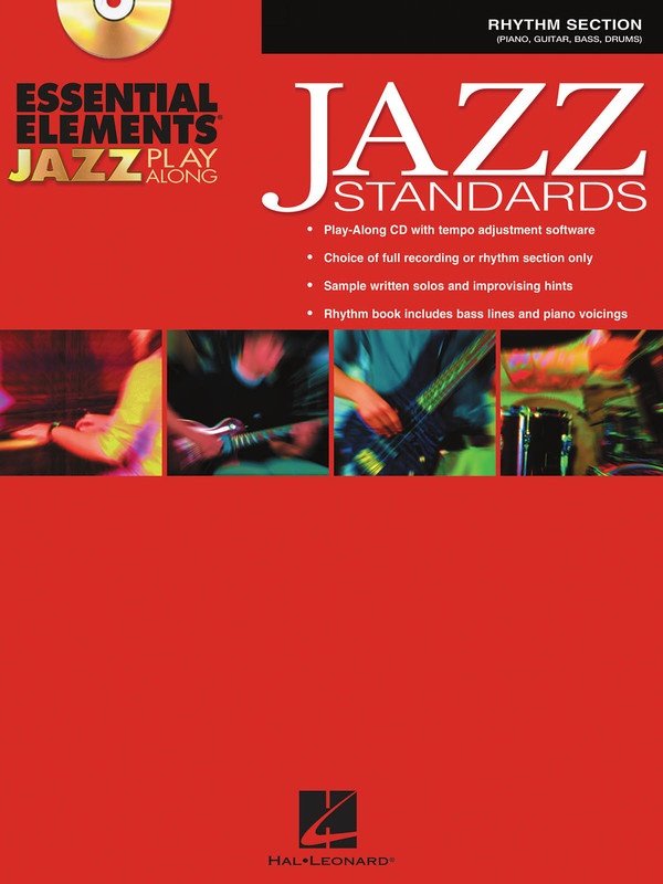 Jazz Standards — Essential Elements Jazz Play-Along, Rhythm (Guitar/Drums/Piano), Book/CD (Hal Leonard)