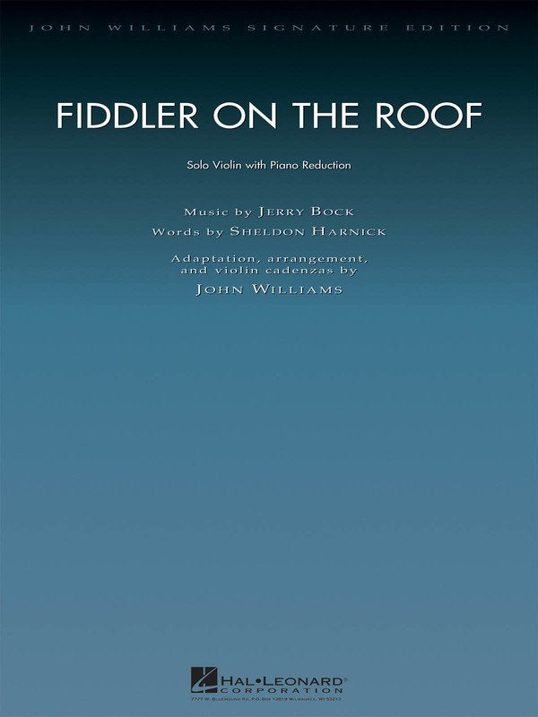 Fiddler on the Roof — Violin/Piano, John Williams Signature Edition (Hal Leonard)