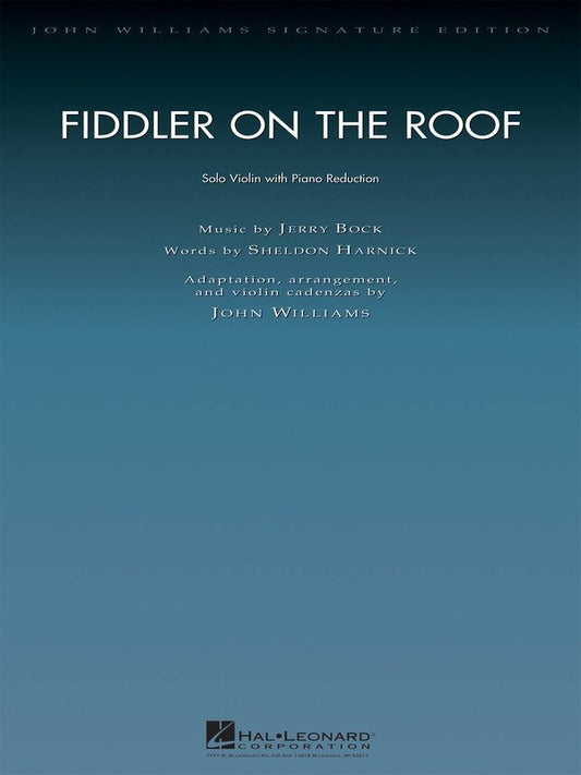 Fiddler on the Roof — Violin/Piano, John Williams Signature Edition (Hal Leonard)