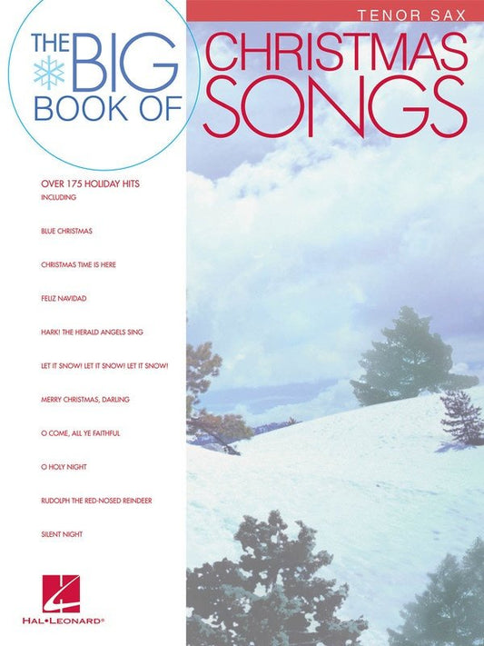 Big Book of Christmas Songs — Tenor Sax (Hal Leonard)