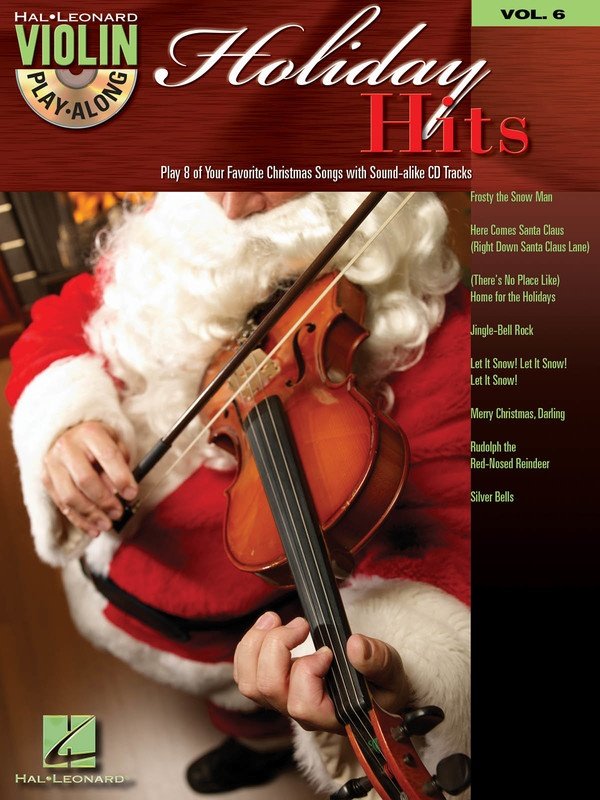 Holiday Hits Violin Play-Along Vol. 6 — Book/CD (Hal Leonard Violin Play-Along)