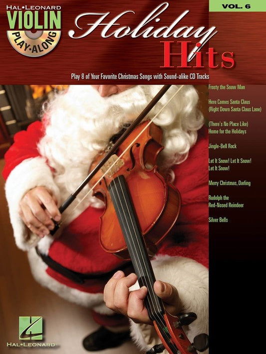 Holiday Hits Violin Play-Along Vol. 6 — Book/CD (Hal Leonard Violin Play-Along)