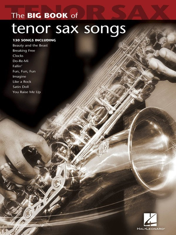 Big Book of Tenor Sax Songs (Hal Leonard)