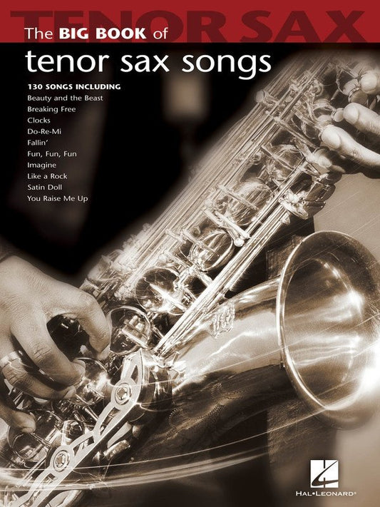 Big Book of Tenor Sax Songs (Hal Leonard)