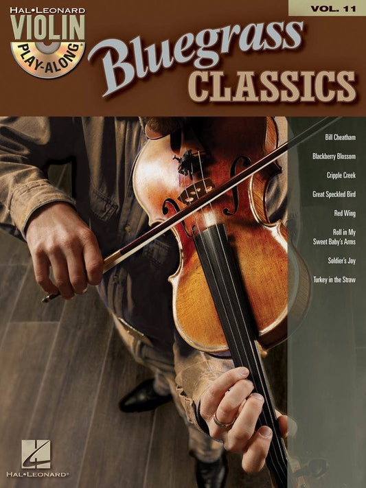 Bluegrass Classics Violin Play-Along Vol. 11 — Book/Online Audio (Hal Leonard Violin Play-Along)