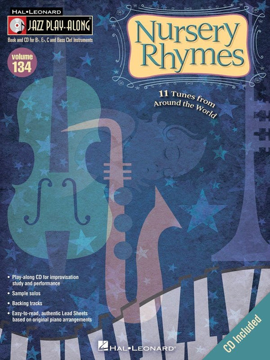 Nursery Rhymes — Jazz Play-Along Vol. 134, Book/CD (Hal Leonard)