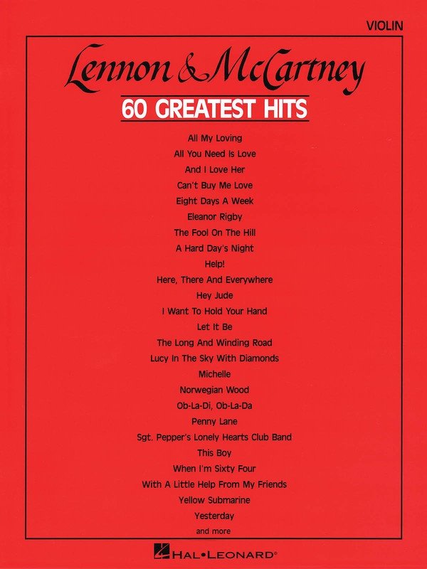 Lennon & McCartney: 60 Greatest Hits — Violin (Hal Leonard)