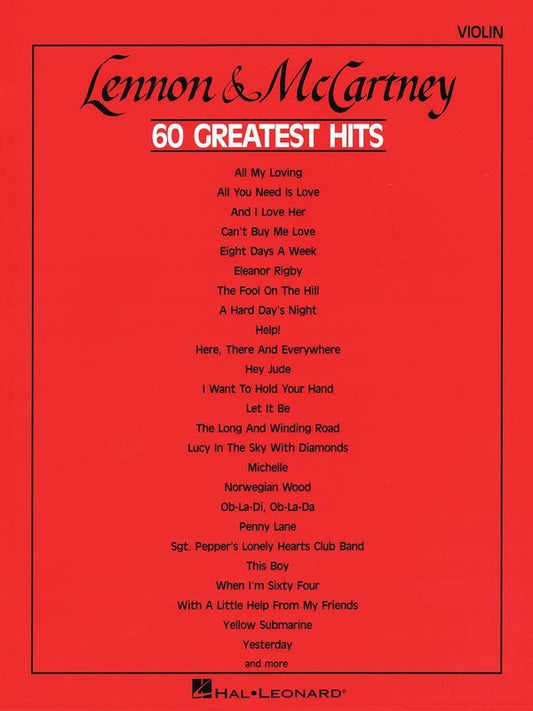 Lennon & McCartney: 60 Greatest Hits — Violin (Hal Leonard)