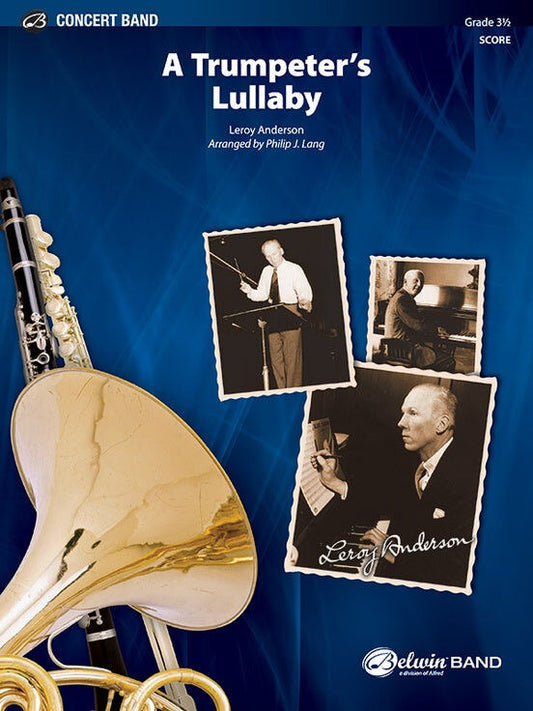Trumpeters Lullaby Concert Band Grade 3.5 Conductor Score
