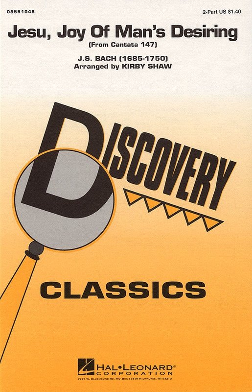 Jesu, Joy of Man's Desiring — 2-Part Choral (Hal Leonard Discovery Choral)