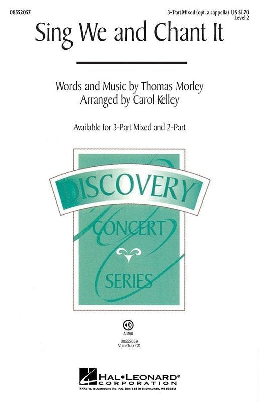 Sing We and Chant It — 2-Part Optional Accompaniment Choral Score (Hal Leonard Discovery Choral)