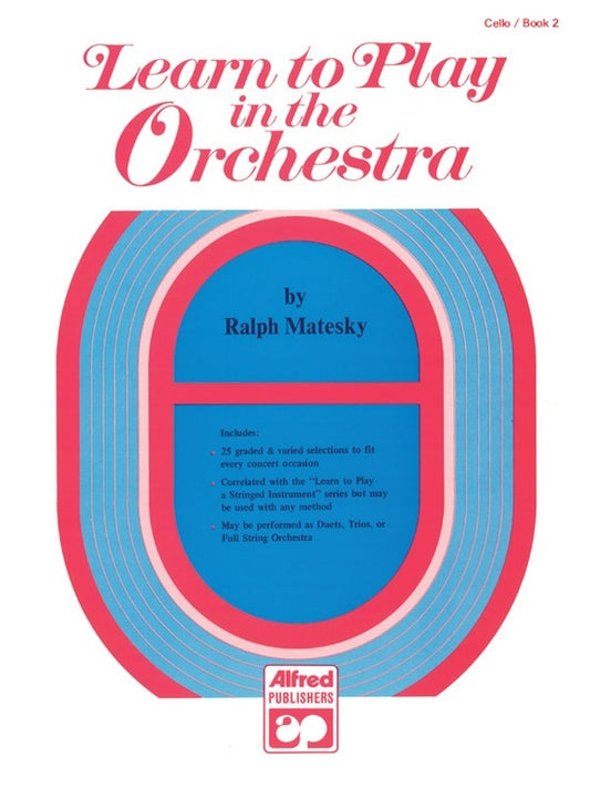 Learn To Play In The Orchestra Book 2 Vc