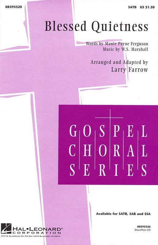 Blessed Quietness SATB Arr Farrow