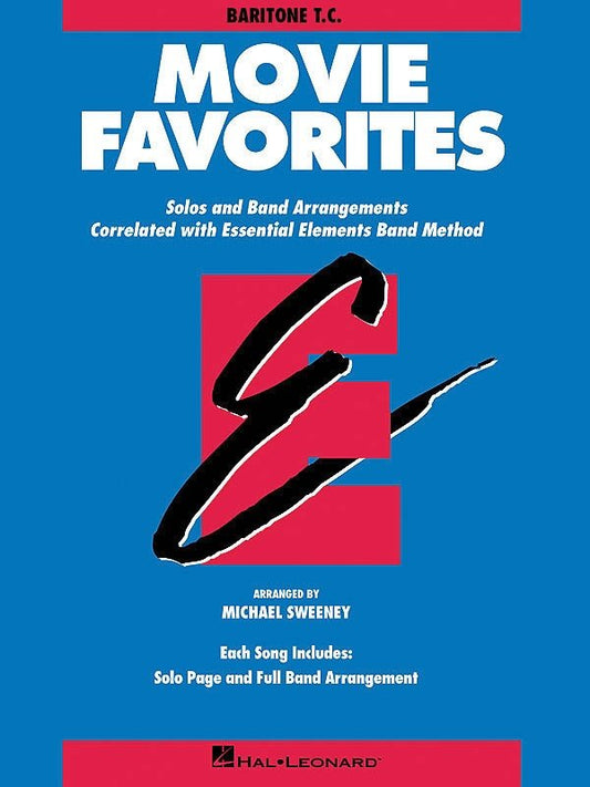 Essential Elements Movie Favorites — Baritone/Euphonium TC (Hal Leonard)