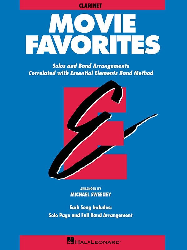 Essential Elements Movie Favorites — Clarinet (Hal Leonard)