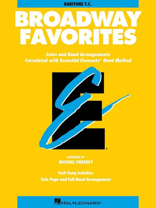 Broadway Favorites — Essential Elements Baritone TC (Hal Leonard)