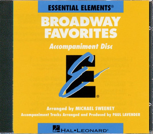 Broadway Favorites — Band Accompaniment CD, Essential Elements (Hal Leonard Essential Elements Band Folios)