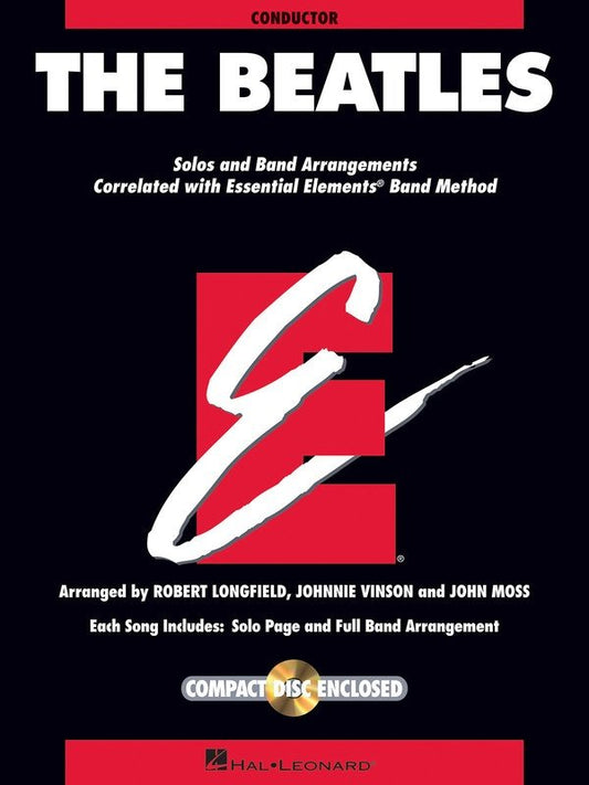 Beatles Essential Elements — Conductor, Full Score, Book/CD (Hal Leonard Essential Elements Band Folios)