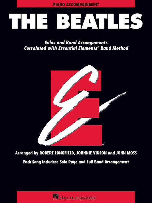 Beatles Essential Elements — Piano Accompaniment (Hal Leonard Essential Elements Band Folios)