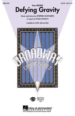 Defying Gravity (from Wicked) — SATB/Piano, arr. Emerson (Hal Leonard)