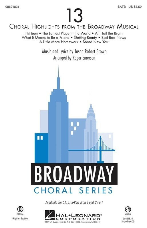 13: The Broadway Musical — 2-Part Choral (Hal Leonard Broadway Choral Series)