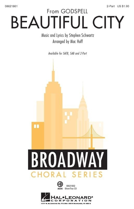 Beautiful City — 2-Part Choral (Hal Leonard Broadway Choral Series)