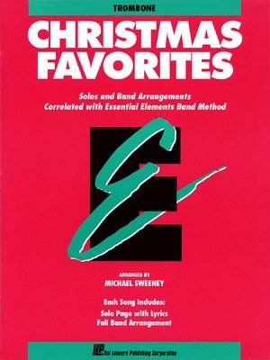 Essential Elements Christmas Favorites — Trombone (Hal Leonard)