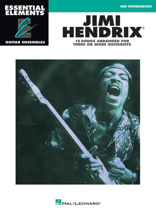 Jimi Hendrix — Essential Elements Guitar Ensemble, Mid-Intermediate (Hal Leonard)