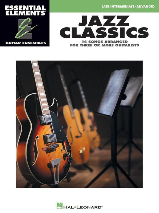 Jazz Classics Ee Guitar Ensemble Late Intermediate/Advanced (Hal Leonard)
