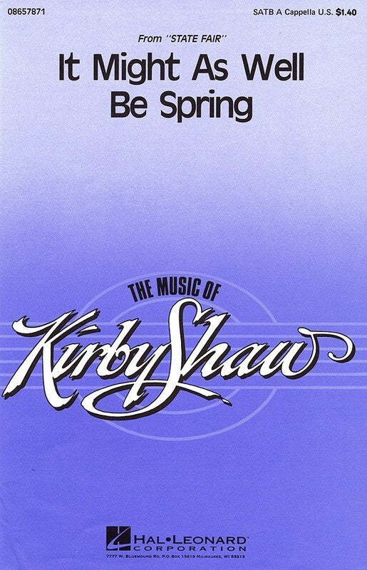 It Might As Well Be Spring Unacc SATB