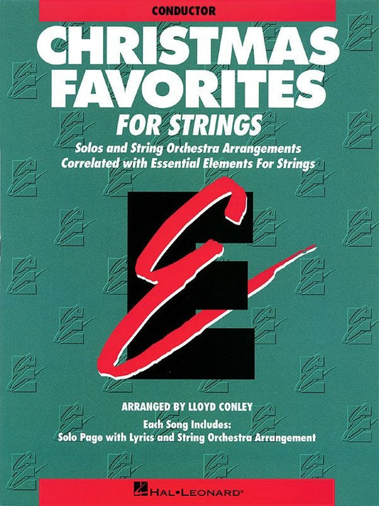 Essential Elements Christmas Favorites for Strings — Conductor's Score with CD (Hal Leonard)