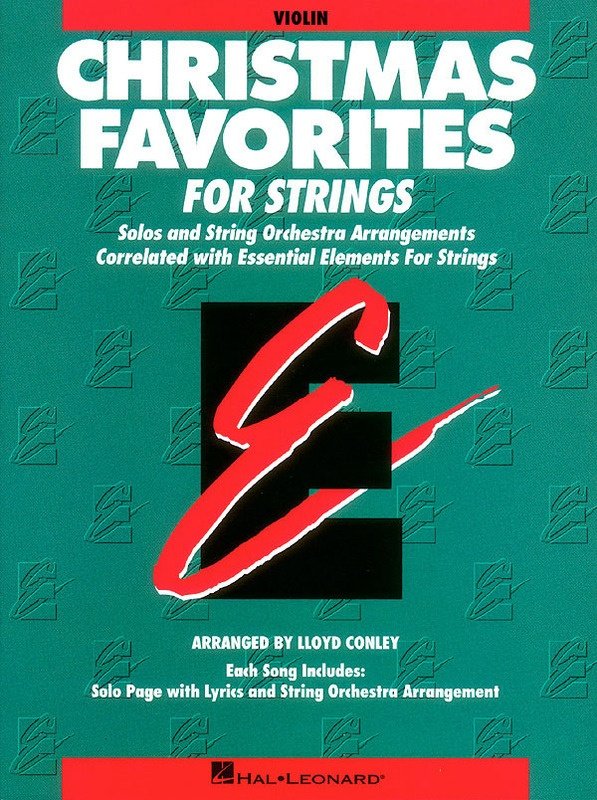 Essential Elements Christmas Favorites for Strings — Violin (Hal Leonard)