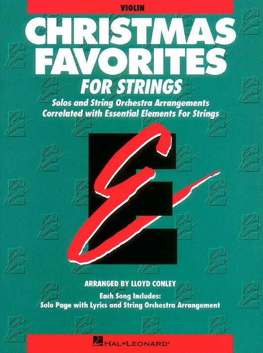 Essential Elements Christmas Favorites for Strings — Violin (Hal Leonard)