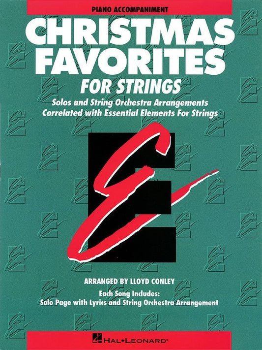 Essential Elements Christmas Favorites for Strings — Piano Accompaniment (Hal Leonard)