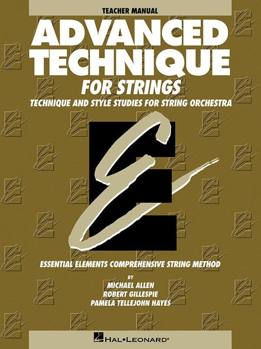 Advanced Technique for Strings — Conductor's Manual, Essential Elements (Hal Leonard)