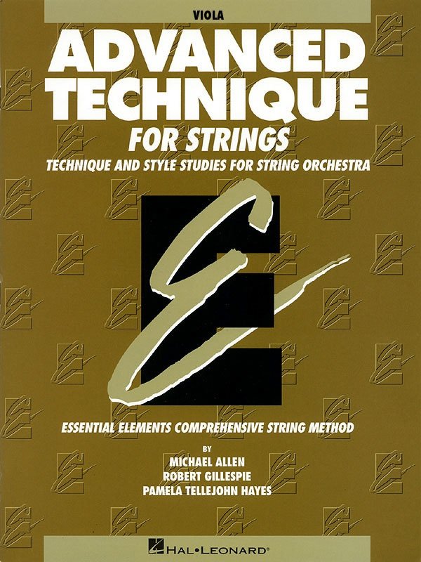 Advanced Technique for Strings — Viola, Essential Elements (Hal Leonard)