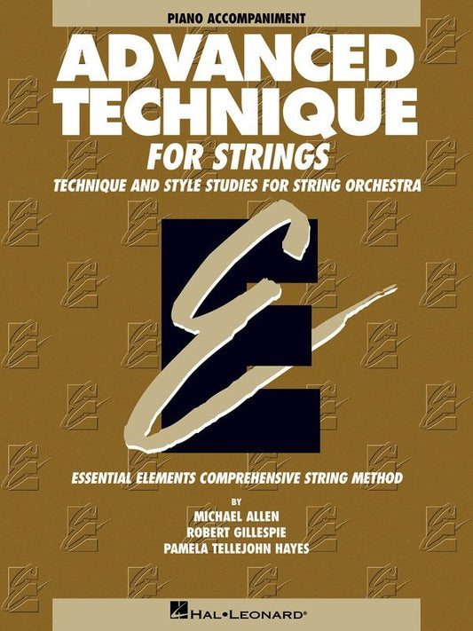 Advanced Technique for Strings — Piano Accompaniment, Essential Elements (Hal Leonard)