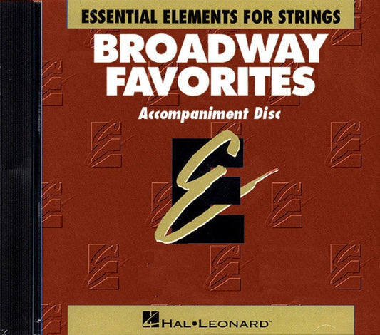 Essential Elements Broadway Favorites for Strings — Accompaniment CD (Hal Leonard)