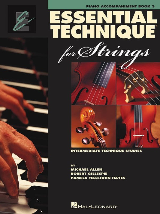 Essential Technique 2000 for Strings, Vol. 3 — Piano Accompaniment (Hal Leonard)
