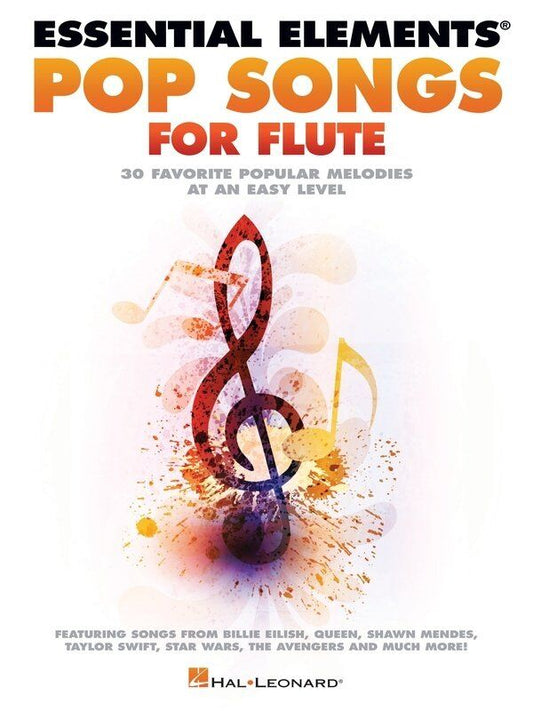 Essential Elements Pop Songs for Flute - Hal Leonard, 16 Pages, Easy Level Melodies for Students, Features Popular Songs
