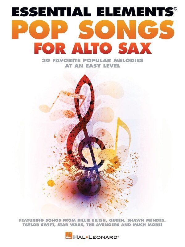 Essential Elements Pop Songs for Alto Saxophone by Hal Leonard