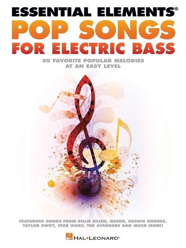 Essential Elements Pop Songs for Electric Bass by Hal Leonard