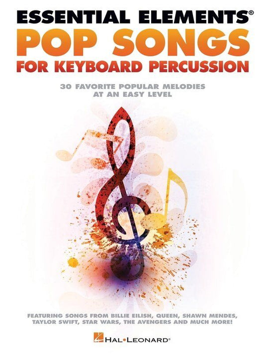 Essential Elements Pop Songs for Keyboard Percussion by Hal Leonard
